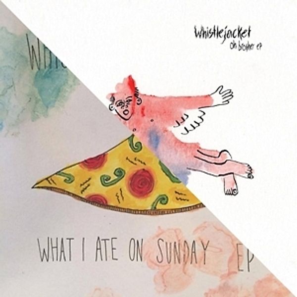 Oh Brother/What I Ate On Sunday (Vinyl), Whistlejacket