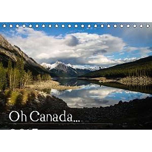 Oh Canada... 2015 (Tischkalender 2015 DIN A5 quer), Andy Grieshober