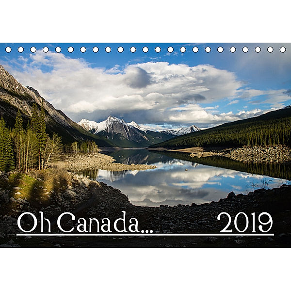 Oh Canada... 2019 (Tischkalender 2019 DIN A5 quer), Andy Grieshober