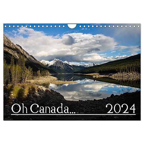 Oh Canada... 2024 (Wandkalender 2024 DIN A4 quer), CALVENDO Monatskalender, Andy Grieshober