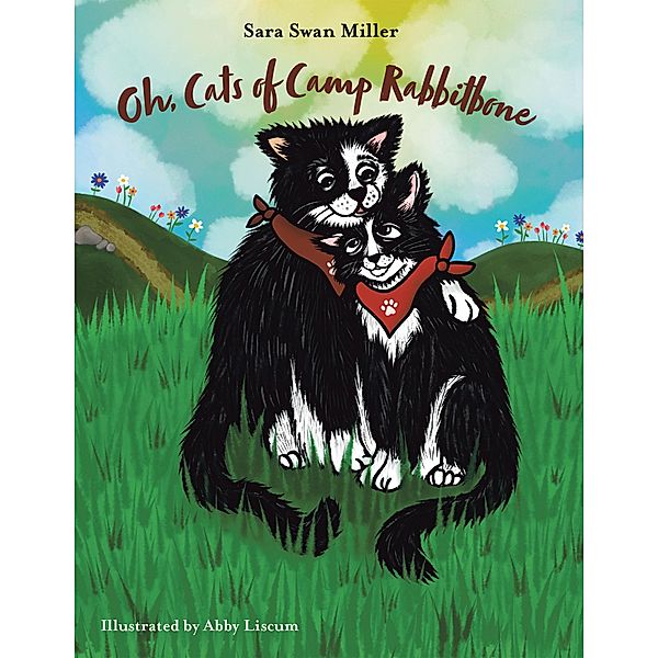 Oh, Cats of Camp Rabbitbone, Sara Swan Miller