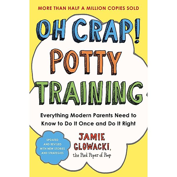 Oh Crap! Potty Training, Jamie Glowacki