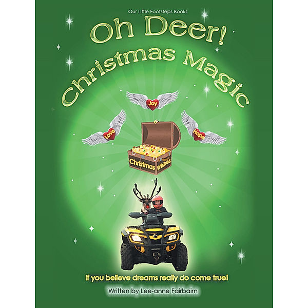 Oh, Deer! Christmas Magic, Lee-Anne Fairbairn