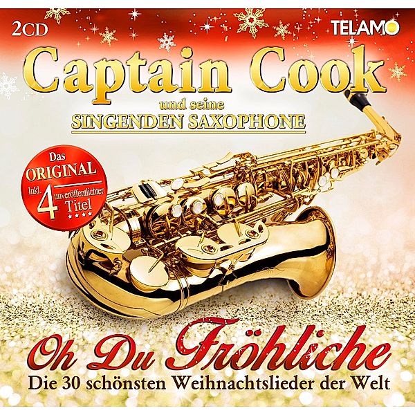 Oh du Fröhliche - Die 30 schönsten Weihnachtslieder der Welt, Captain Cook Und Seine Singenden Saxophone