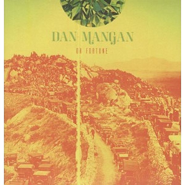 Oh Fortune (Vinyl), Dan Mangan