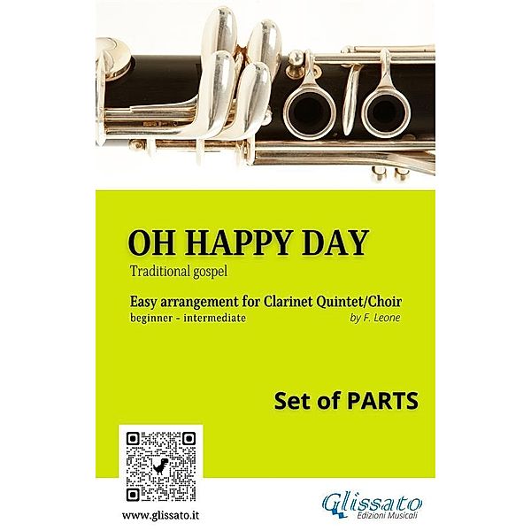 Oh Happy Day - Clarinet Quintet/Choir (set of 10 parts) / Oh Happy Day - Clarinet Quintet/Choir Bd.2, Gospel Traditional