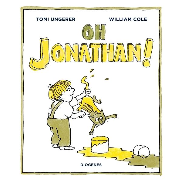 Oh Jonathan!, Tomi Ungerer, William Cole