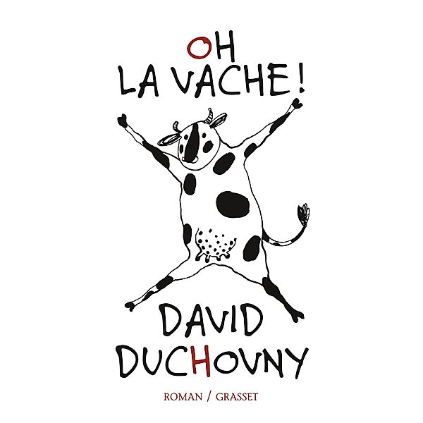 Oh la vache ! / Littérature Etrangère, David Duchovny