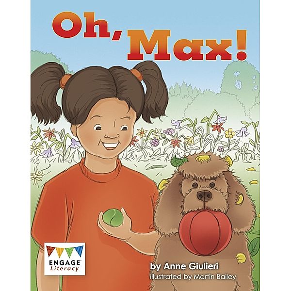 Oh, Max! / Raintree Publishers
