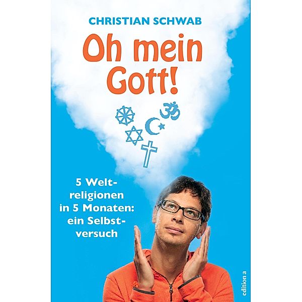 Oh mein Gott!, Christian Schwab