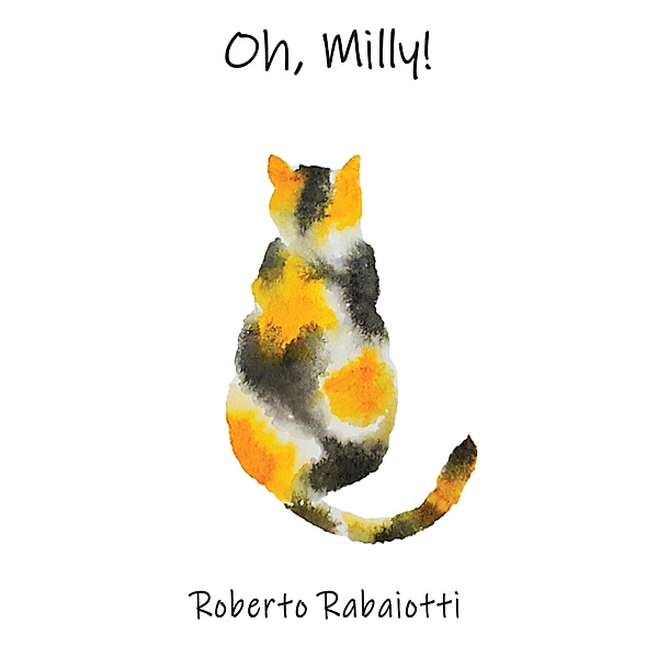 Oh, Milly!, Roberto Rabaiotti