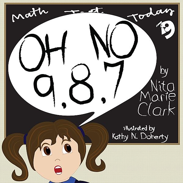 Oh No! 9,8,7, Nita Marie Clark, Kathy N. Doherty