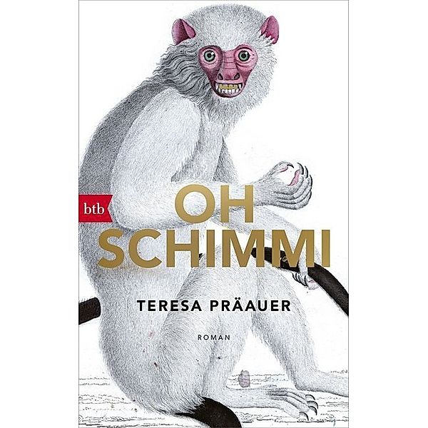 Oh Schimmi, Teresa Präauer