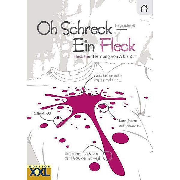 Oh Schreck - Ein Fleck, Helga Schmidt