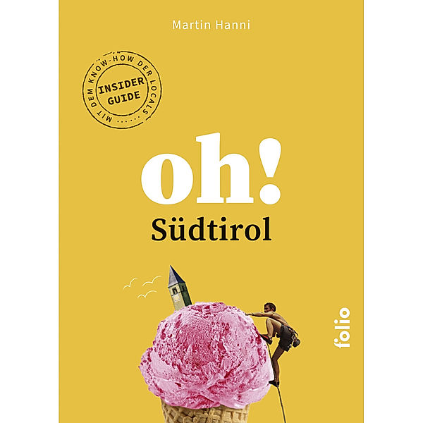 Oh! Südtirol, Martin Hanni