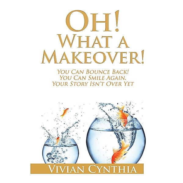 Oh! What a Makeover!, Vivian Cynthia