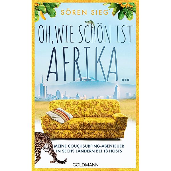 Oh, wie schön ist Afrika ..., Sören Sieg