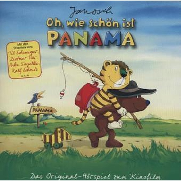 Oh, wie schön ist Panama, 1 Audio-CD, Janosch