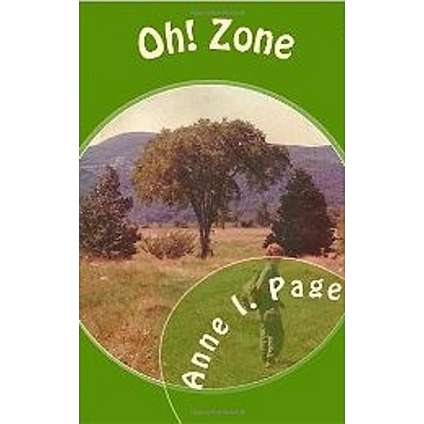 Oh! Zone, Anne I. Page