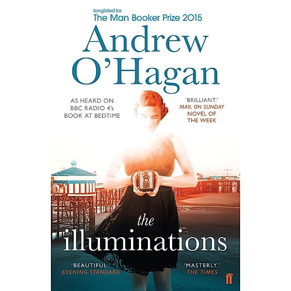 O'Hagan, A: The Illuminations, Andrew O'Hagan