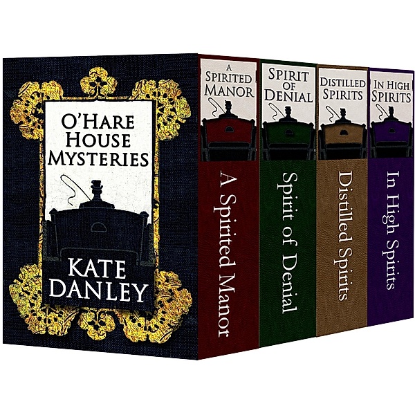 O'Hare House Mysteries: O'Hare House Mysteries Omnibus I-IV, Kate Danley