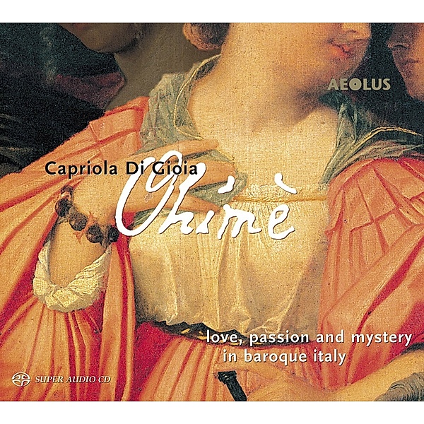 Ohime-Liebe,Leidenschaft+Magie Im Barocken Italien, Dieltiens, Capriola Di Gioa