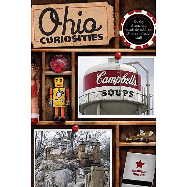 Ohio Curiosities / Curiosities Series, Sandra Gurvis