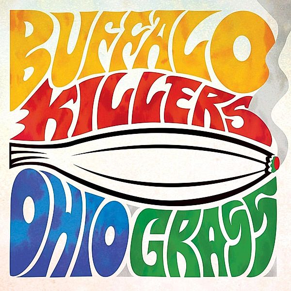 Ohio Grass, Buffalo Killers