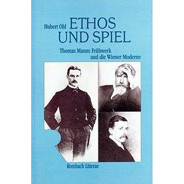 Ohl, H: Ethos und Spiel, Hubert Ohl