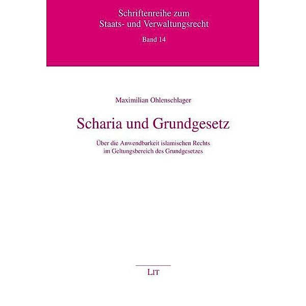 Ohlenschlager, M: Scharia und Grundgesetz, Maximilian Ohlenschlager