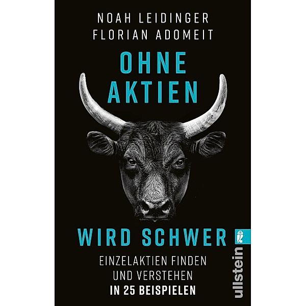 Ohne Aktien Wird Schwer, Noah Leidinger, Florian Adomeit