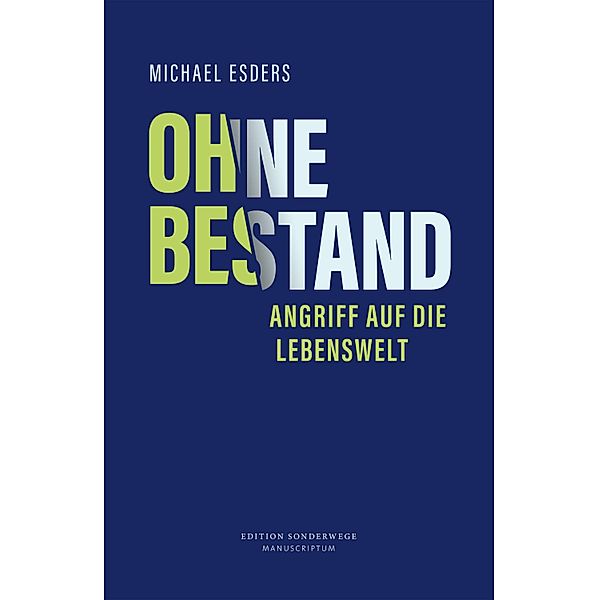 Ohne Bestand, Michael Esders