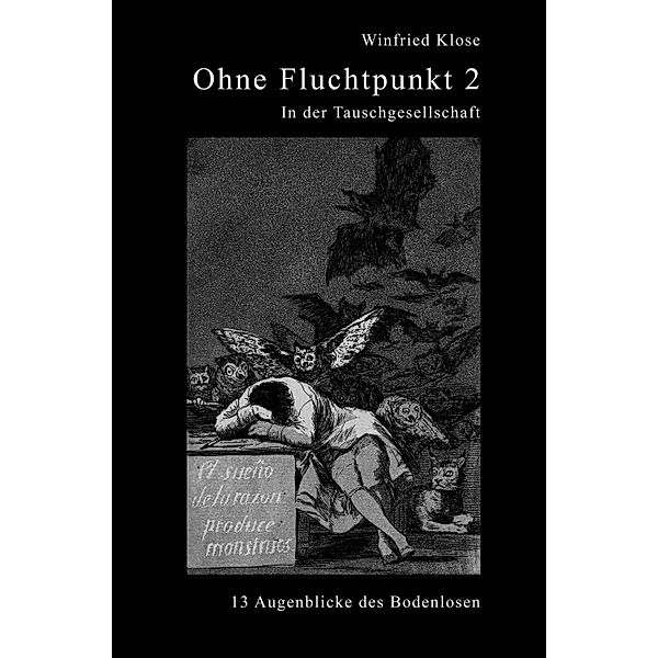 Ohne Fluchtpunkt 2, Winfried Klose