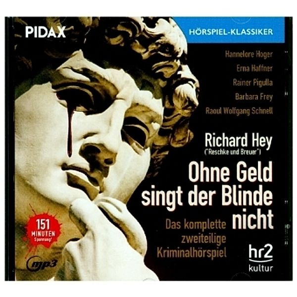 Ohne Geld singt der Blinde nicht, 1 Audio-CD, Richard Hey