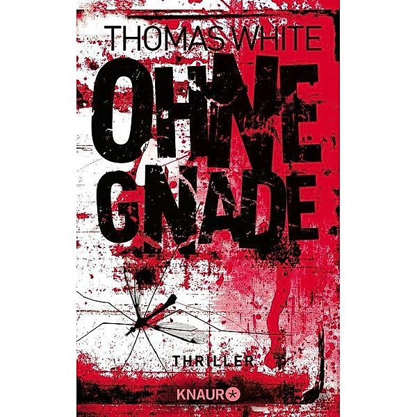 Ohne Gnade, Thomas White