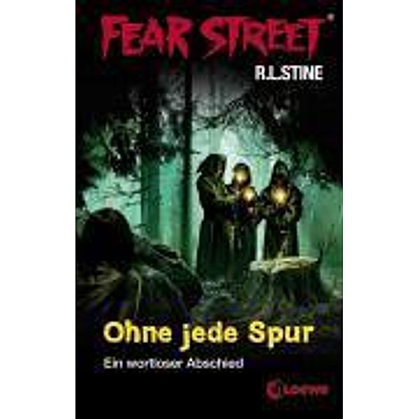 Ohne jede Spur / Fear Street Bd.35, R. L. Stine