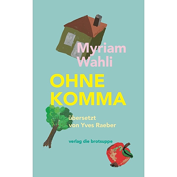Ohne Komma, Myriam Wahli