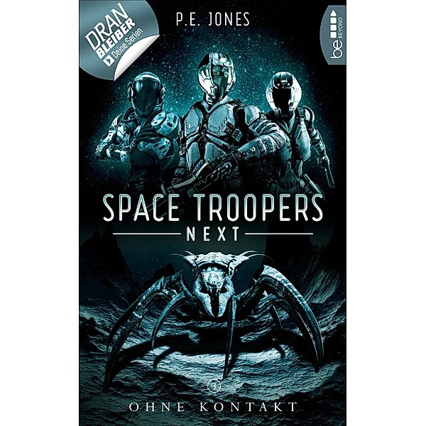 Ohne Kontakt / Space Troopers Next Bd.3, P. E. Jones