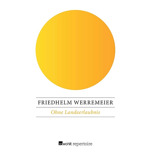 Ohne Landeerlaubnis / Paul Trimmel ermittelt Bd.3, Friedhelm Werremeier