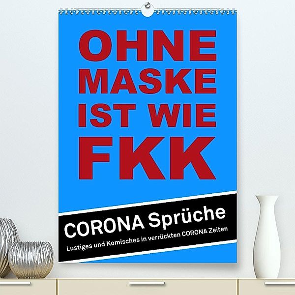 Ohne Maske ist wie FKK (Premium, hochwertiger DIN A2 Wandkalender 2021, Kunstdruck in Hochglanz), steckandose, dmr