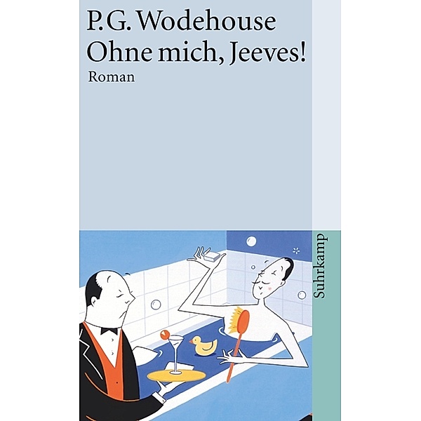 Ohne mich, Jeeves!, P. G. Wodehouse
