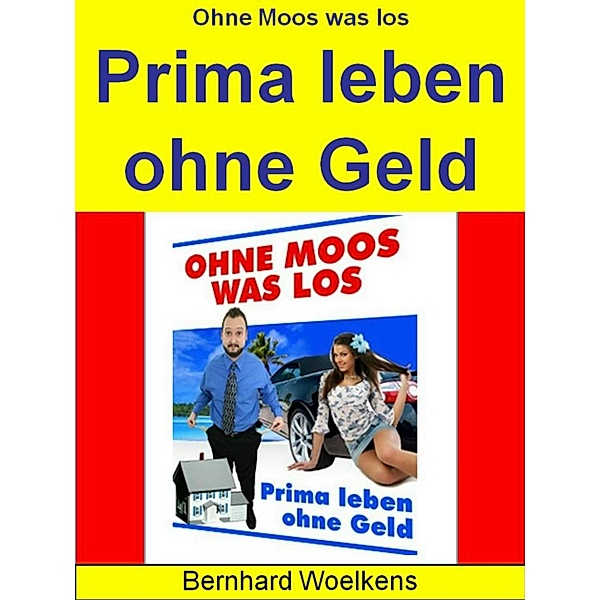 Ohne Moos was los, Bernhard Woelkens