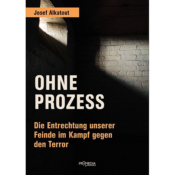 Ohne Prozess, Josef Alkatout