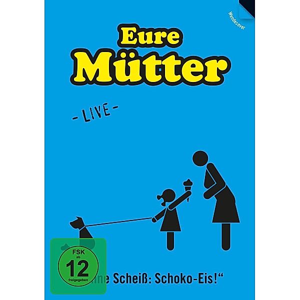 Ohne Scheiss: Schoko-Eis-Live, Eure Mütter