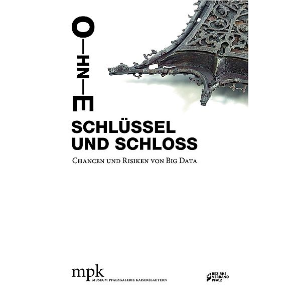 Ohne Schlüssel und Schloss