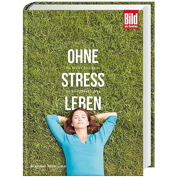 Ohne Stress leben, Guy Bodenmann, Christine Klingler