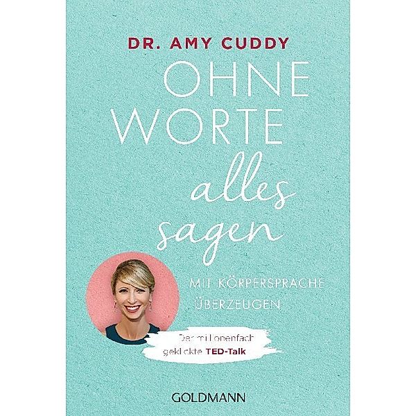 Ohne Worte alles sagen, Amy Cuddy