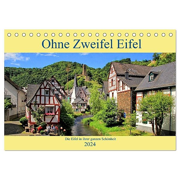 Ohne Zweifel Eifel (Tischkalender 2024 DIN A5 quer), CALVENDO Monatskalender, Arno Klatt