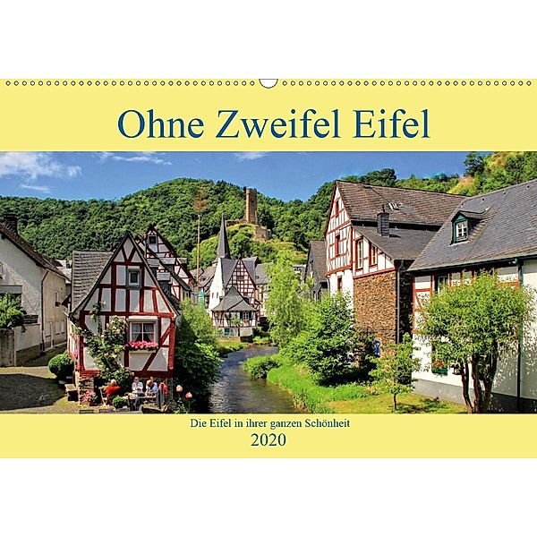 Ohne Zweifel Eifel (Wandkalender 2020 DIN A2 quer), Arno Klatt
