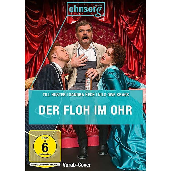 Ohnsorg-Theater heute: Der Floh im Ohr